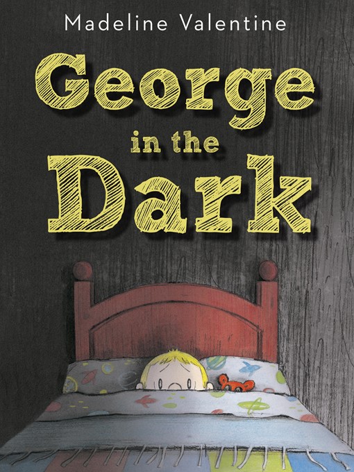 Title details for George in the Dark by Madeline Valentine - Available